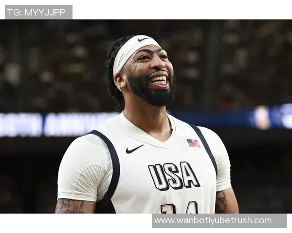 浓眉半场表现抢眼16分8篮板领衔全队助力胜利