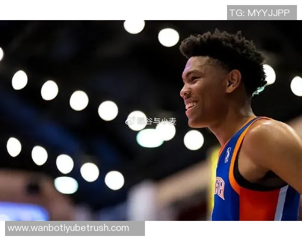 篮网骑士开拓者双向合同名额待填充谁能抓住这次机会 篮网骑士开拓者双向合同名额待填充谁能抓住这次机会